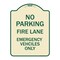 Signmission Fire Lane Emergency Vehicles Only Heavy-Gauge Aluminum Architectural Sign, 24" x 18", TG-1824-23985 A-DES-TG-1824-23985 - alternate 1